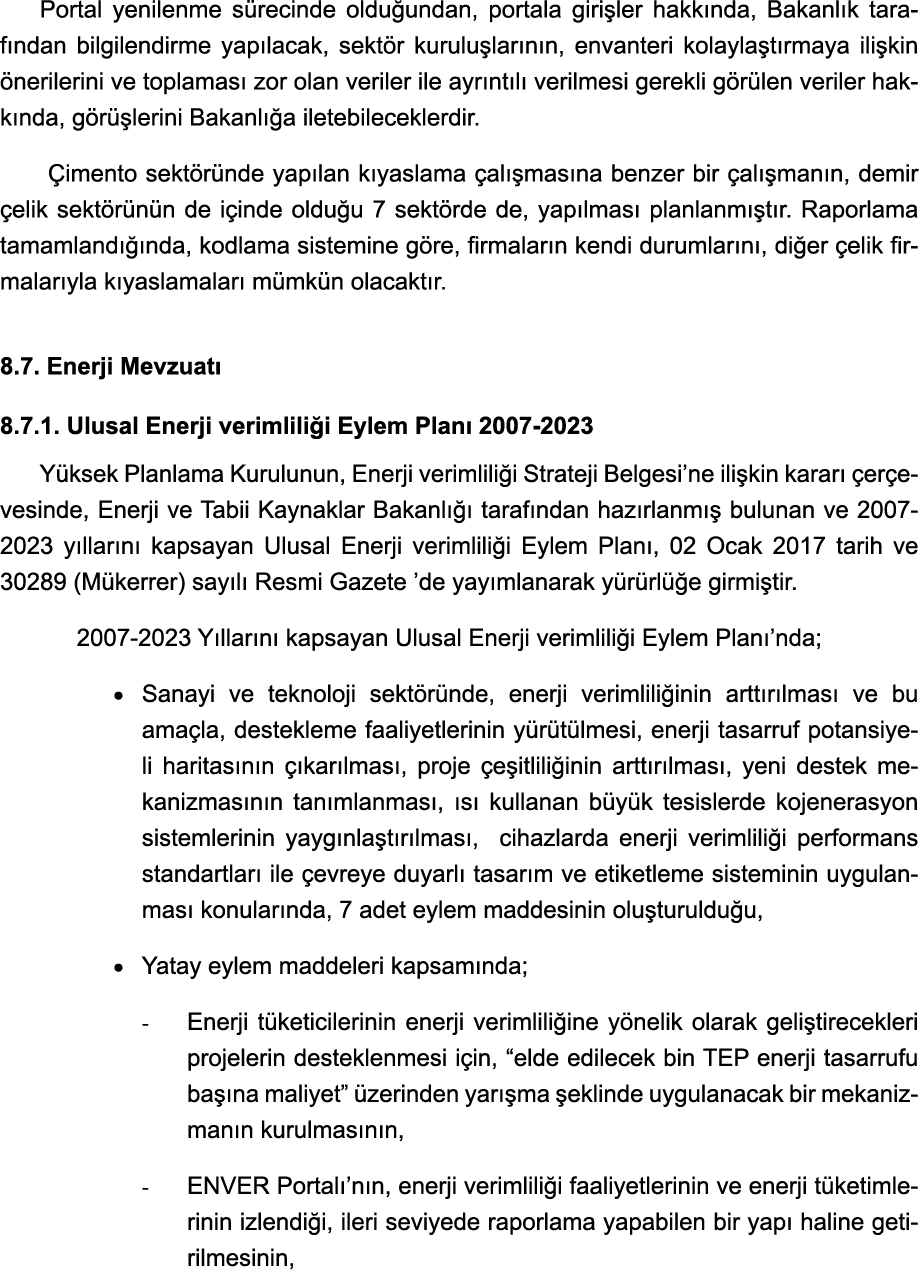 Portal yenilenme sürecinde olduğundan, portala girişler hakkında, Bakanlık tarafından bilgilendirme yapılacak, sektör   